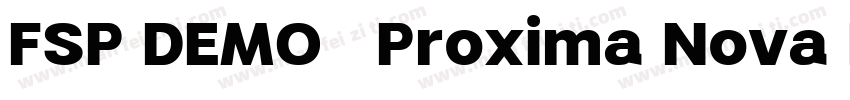 FSP DEMO   Proxima Nova Bold字体转换